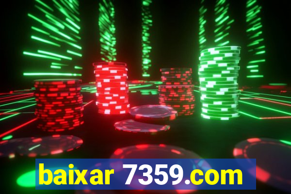 baixar 7359.com